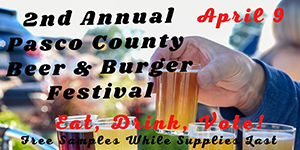 2nd Annual Pasco County Beer & Burger Festival