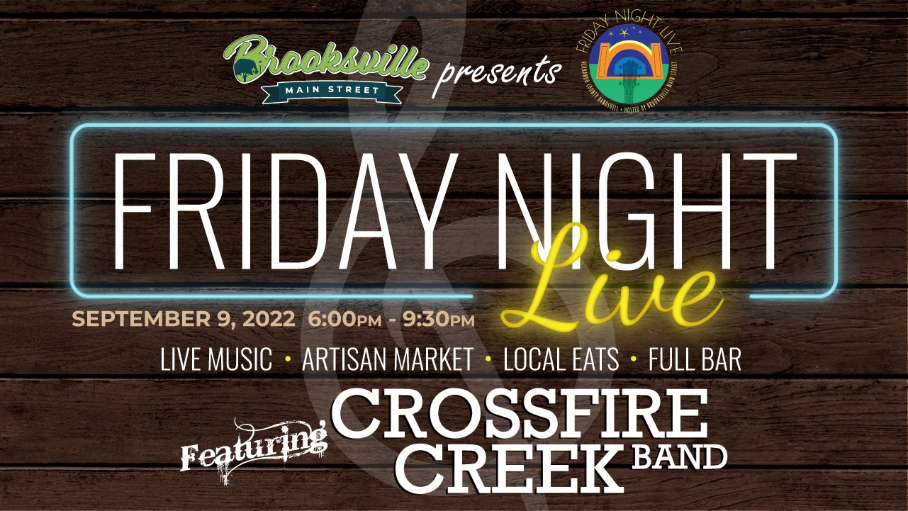 Brooksville Friday Night w/ Crossfire Creek