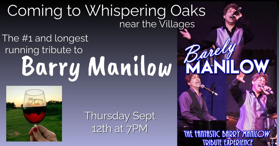 Barley Manilow - Whispering Oaks